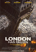 London Has Fallen 2016 poster Gerard Butler Aaron Eckhart Morgan Freeman Babak Najafi