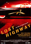 Lost Highway 1997 poster Bill Pullman Patricia Arquette John Roselius David Lynch Bilar och racing Kultfilmer