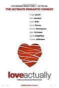 Love Actually 2003 poster Hugh Grant Colin Firth Martine McCutcheon Liam Neeson Rowan Atkinson Alan Rickman Keira Knightley Richard Curtis Romantik
