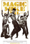 Magic Mike 2012 poster Channing Tatum Alex Pettyfer Olivia Munn Steven Soderbergh
