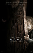 Mama 2013 poster Jessica Chastain Nikolaj Coster-Waldau Andy Muschietti Barn