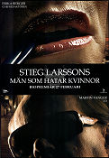 Män som hatar kvinnor 2009 poster Michael Nyqvist Noomi Rapace Text: Stieg Larsson Hitta mer: Millenium