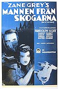 Mannen från skogarna 1934 poster Randolph Scott Henry Hathaway Text: Zane Grey