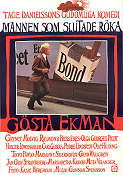 Mannen som slutade röka 1972 poster Gösta Ekman Grynet Molvig Toivo Pawlo Tage Danielsson Filmbolag: AB Svenska Ord Affischkonstnär: Per Åhlin Rökning