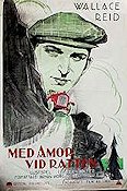 Med amor vid ratten 1923 poster Wallace Reid