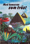 Med kameran som tröst del 2 2004 poster Kristina Abelli Elander Carl Johan De Geer Sören Peter Gustafsson Carl Johan De Geer Dokumentärer Konstaffischer