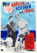 Med kärlek och solsken och sång 1948 poster Åke Söderblom Bengt Logardt Anne-Marie Aaröe Per Grunvall Strand