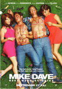 Mike and Dave Need Wedding Dates 2016 poster Zac Efron Adam Devine Anna Kendrick Jake Szymanski Romantik
