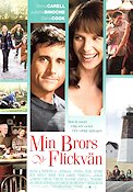 Min brors flickvän 2007 poster Steve Carell Juliette Binoche Dane Cook Peter Hedges