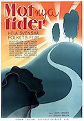 Mot nya tider 1939 poster Sigurd Wallén John Sandén