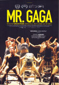 Mr Gaga: A True Story of Love and Dance 2015 poster Ohad Naharin Tzofia Naharin Eliav Naharin Tomer Heymann Dans