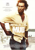 Mud 2012 poster Matthew McConaughey Tye Sheridan Jacob Lofland Jeff Nichols