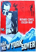 När New York sover 1950 poster Richard Conte Coleen Gray Film Noir