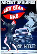 Natt utan nåd 1955 poster Ralph Meeker Robert Aldrich Text: Mickey Spillane