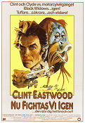 Nu fightas vi igen 1980 poster Clint Eastwood Sondra Locke Geoffrey Lewis Buddy Van Horn Affischkonstnär: Bob Peak
