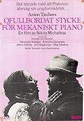 Ofullbordat stycke för mekaniskt piano 1977 poster Nikita Mikhalkov Text: Anton Tjechov Ryssland