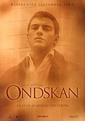 Ondskan 2003 poster Andreas Wilson Henrik Lundström Gustaf Skarsgård Mikael Håfström Text: Jan Guillou