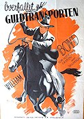 Överfallet på guldtransporten 1946 poster William Boyd Hitta mer: Hopalong Cassidy Eric Rohman art Hästar