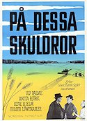 På dessa skuldror 1948 poster Ulf Palme Anita Björk Keve Hjelm Text: Sven Edvin Salje