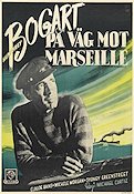 På väg mot Marseille 1944 poster Humphrey Bogart Claude Rains Michele Morgan Michael Curtiz