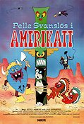 Pelle Svanslös i Amerikatt 1985 poster Stig Lasseby Jan Gissberg Hitta mer: Pelle Svanslös Animerat Från serier Katter