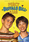 Percy Buffalo Bill och jag 2005 poster Hampus Nyström Daniel Bragderyd Anders Gustafsson