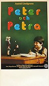 Peter och Petra 1989 poster Anna Carlsson Per Eggers Björn Gedda Agneta Elers-Jarleman Text: Astrid Lindgren Från TV