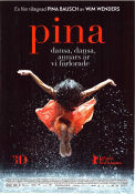 Pina 2011 poster Pina Bausch Regina Advento Malou Airaudo Wim Wenders Balett Dokumentärer