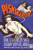 Pisksnärten 1948 poster Dane Clark Alexis Smith Zachary Scott Lewis Seiler Film Noir Sport