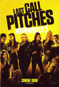 Pitch Perfect 3 2017 poster Anna Kendrick Rebel Wilson Brittany Snow Trish Sie