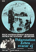 Polarstation Zebra svarar ej 1968 poster Rock Hudson Ernest Borgnine Patrick McGoohan John Sturges Text: Alistair Maclean