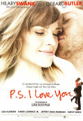 P.S. I Love You 2007 poster Hilary Swank Gerard Butler Harry Connick Jr Richard LaGravenese Romantik