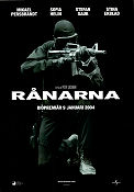 Rånarna 2003 poster Mikael Persbrandt Sofia Helin Stefan Sauk Stina Ekblad Peter Lindmark Vapen Poliser