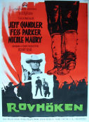Rovhöken 1959 poster Jeff Chandler Fess Parker Nicole Maurey Melvin Frank