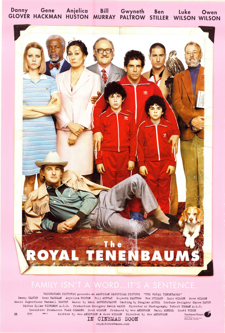 The Royal Tenenbaums 2001 poster Danny Glover Gene Hackman Bill Murray Gwyneth Paltrow Ben Stiller Owen Wilson Wes Anderson