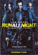 Run All Night 2015 poster Liam Neeson Ed Harris Joel Kinnaman Jaume Collet-Serra
