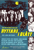 Ryttare i blått 1959 poster Annalisa Ericson Bengt Brunskog Gunnel Boström Nils Halberg Mona Malm Arne Mattsson Hitta mer: Hillman Filmbolag: Sandrews Hästar