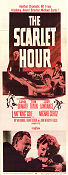 The Scarlet Hour 1956 poster Carol Ohmart Tom Tryon Michael Curtiz Affischen från: Australia
