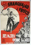 Shanghajad i Frisco 1952 poster Joel McCrea Yvonne De Carlo