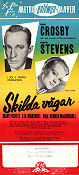 Skilda vägar 1957 poster Bing Crosby Inger Stevens Mary Fickett Ranald MacDougall