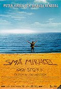 Små mirakel och stora 2006 poster Peter Haber Amanda Renberg Per Mattsson Jon Lindström Strand