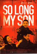 So Long My Son 2019 poster Jingchun Wang Mei Yong Xi Qi Xiaoshuai Wang Filmen från: China