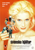 Svenska hjältar 1997 poster Lena Endre Janne Carlsson Cajsa-Lisa Ejemyr Daniel Bergman