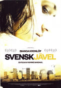 Svenskjävel 2014 poster Bianca Kronlöf Henrik Rafaelsen Mona Kristiansen Ronnie Sandahl