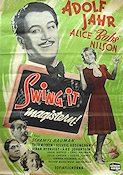 Swing it magistern 1940 poster Alice Babs Alice Babs Nilson Adolf Jahr Thor Modéen Schamyl Bauman Filmbolag: Sandrews Jazz