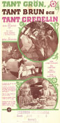Tant Grön Tant Brun och Tant Gredelin 1947 poster Britta Brunius Elsa Ebbesen Irma Christenson Rune Lindström Text: Elsa Beskow Barn
