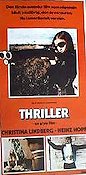 Thriller en grym film 1974 poster Christina Lindberg Heinz Hopf Despina Tomazani Bo Arne Vibenius Kultfilmer