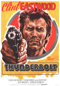 Thunderbolt 1974 poster Clint Eastwood Jeff Bridges Geoffrey Lewis Michael Cimino Glasögon Vapen