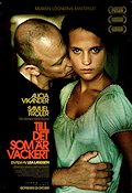 Till det som är vackert 2010 poster Alicia Vikander Samuel Fröler Josephine Bauer Lisa Langseth