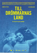 Till drömmarnas land 2019 poster Andreea Violeta Petre Elin Marklund Ingrid Nyström Victor Lindgren